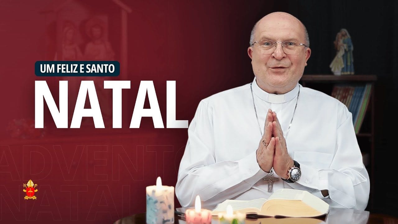 "O FILHO DE DEUS ESTÁ ENTRE NÓS" - Dom Peruzzo | Mensagem de Natal