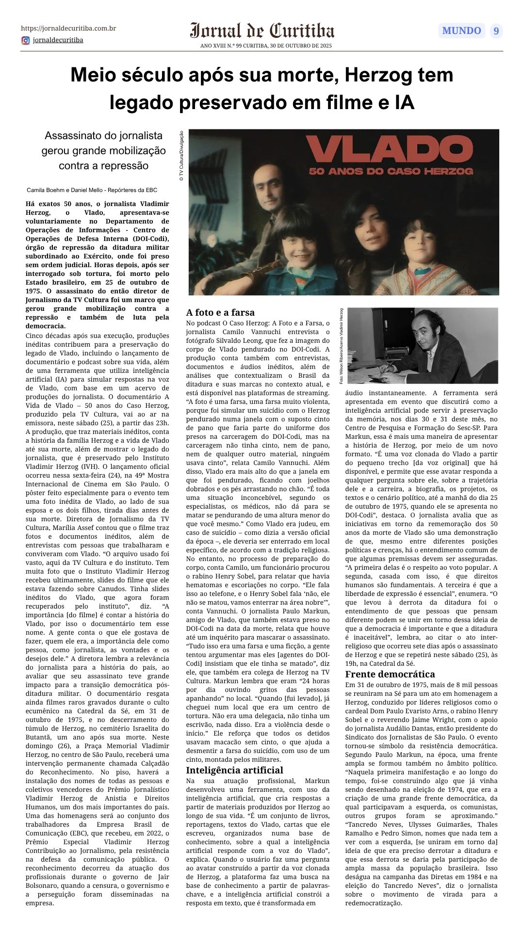 Meio século após sua morte, Herzog tem legado preservado em filme e IA Assassinato do jornalista gerou grande mobilização contra a repressão